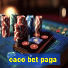 caco bet paga